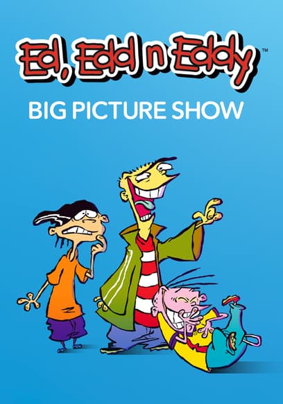 Ed, Edd n Eddy's Big Picture Show