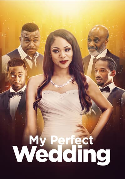 My Perfect Wedding