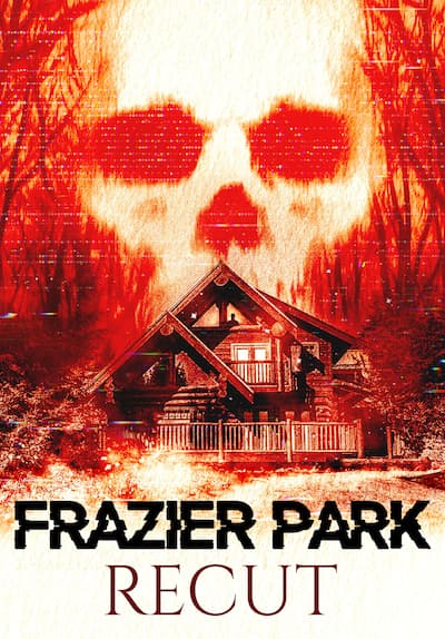 Frazier Park Recut