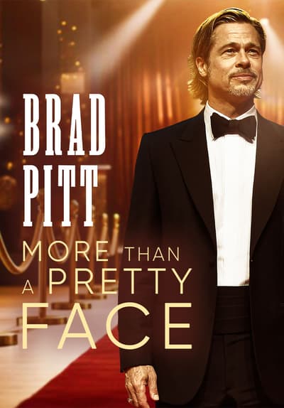 Brad Pitt: More Than a Pretty Face